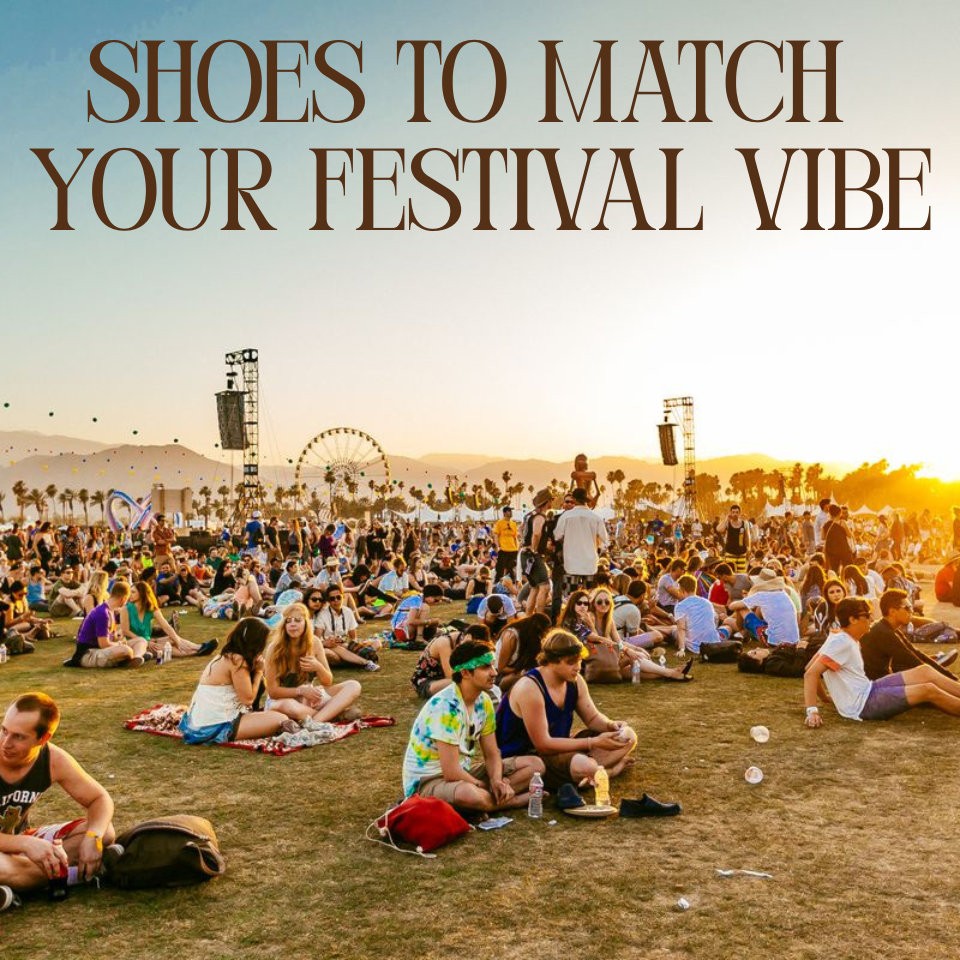 From Western Edge to Rave Ready: Shoes To Match Your Festival Vibe
